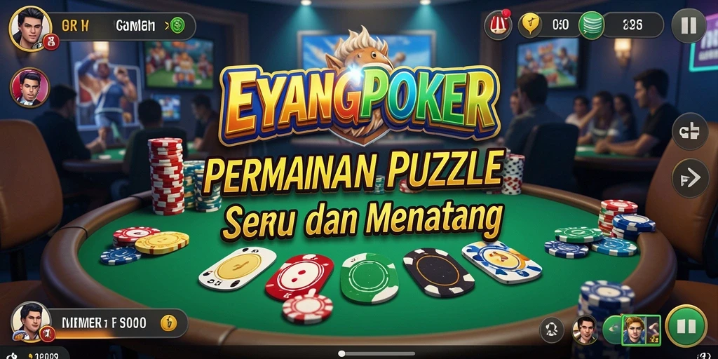 Tampilan gameplay seru dari EYANGPOKER dengan tantangan puzzle menarik.